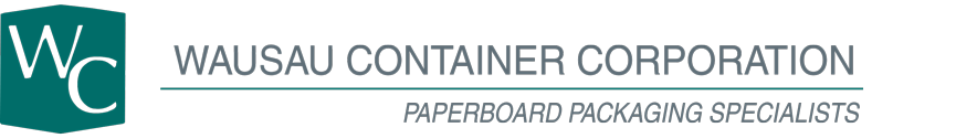 Wausau Container Corporation in Wausau, WI | Paperboard Packaging Specialists